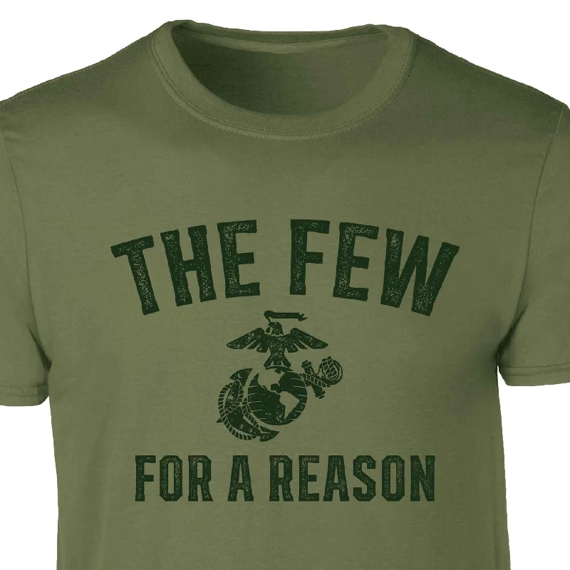Special Buy The Few For A Reason T-shirt